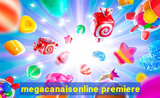 megacanaisonline premiere